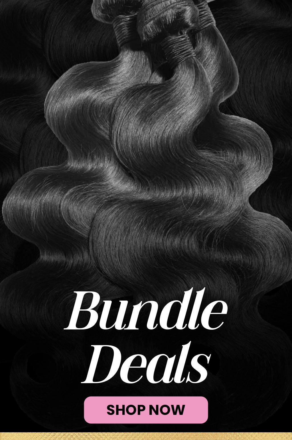 Bundle Deals